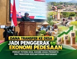 Siti Mastikah Minta Transfer Desa Rp579,87 Miliar Jadi Penggerak Ekonomi Pedesaan